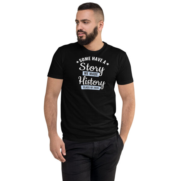 mens-fitted-t-shirt-black-front-6959362870314 T-Shirt Some have a story