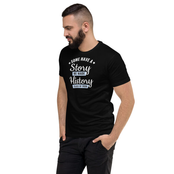 mens-fitted-t-shirt-black-left-front-6959362870c92 T-Shirt Some have a story
