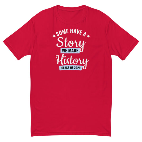 mens-fitted-t-shirt-red-front-6958e53389409 T-Shirt Some have a story